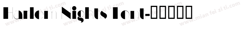 Harlem Nights Font字体转换